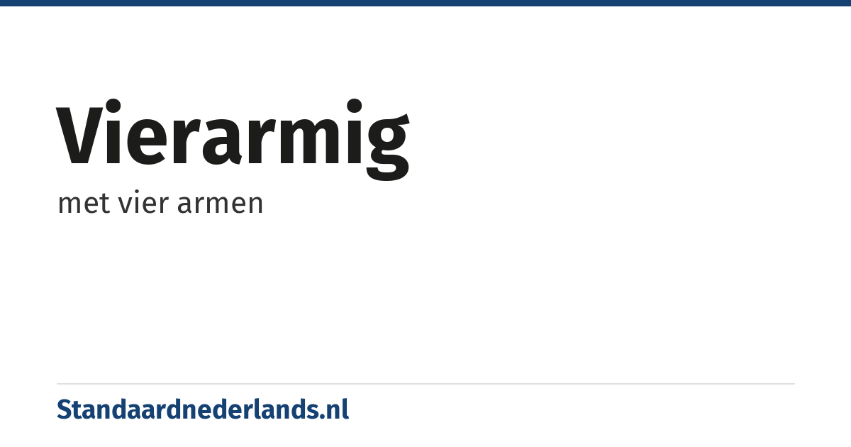 vierarmig: met vier armen