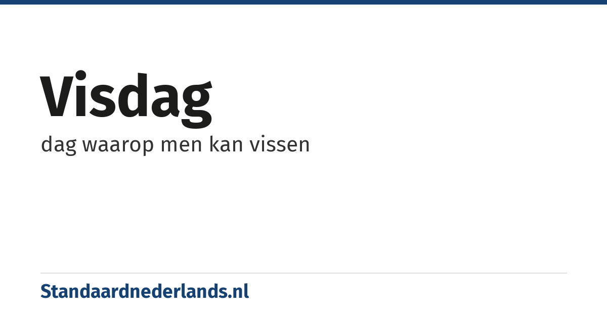 visdag: dag waarop men kan vissen