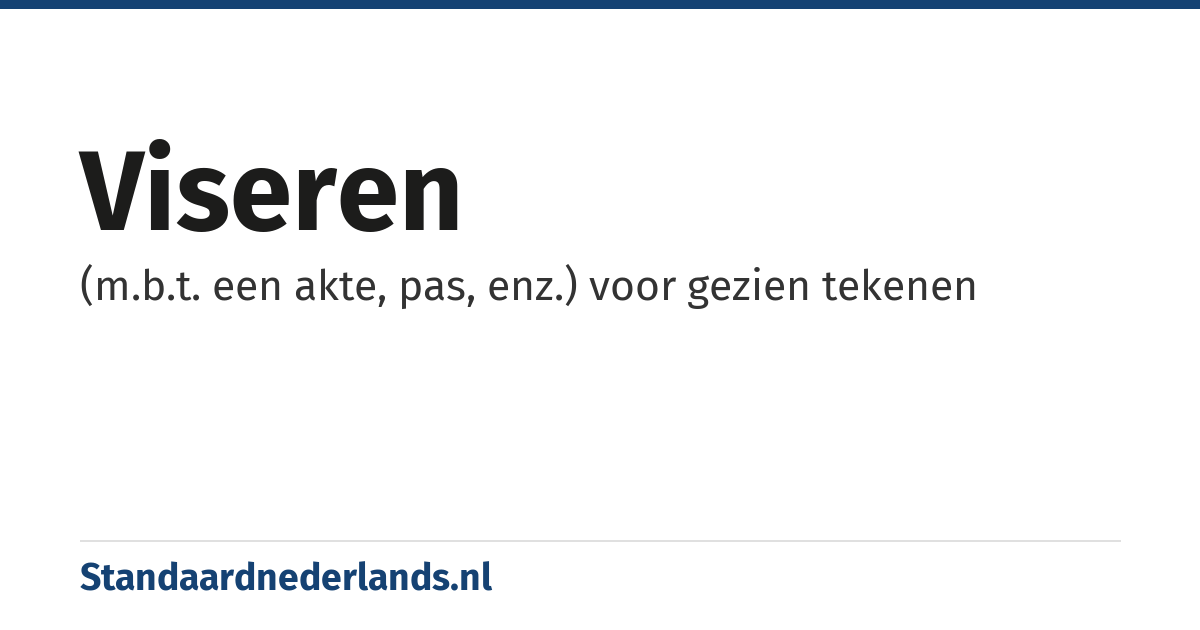 viseren: (m.b.t. een akte, pas, enz.) voor gezien tekenen