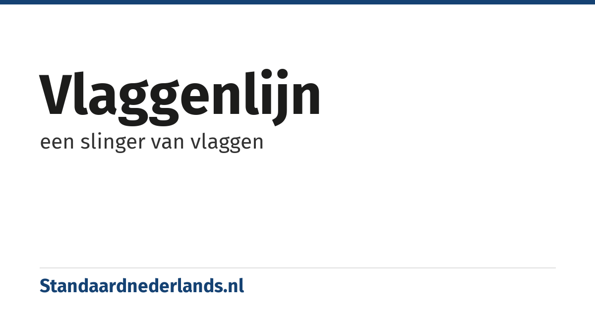 vlaggenlijn: een slinger van vlaggen