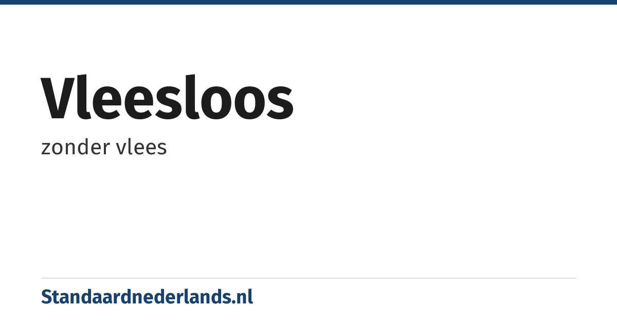 vleesloos: zonder vlees