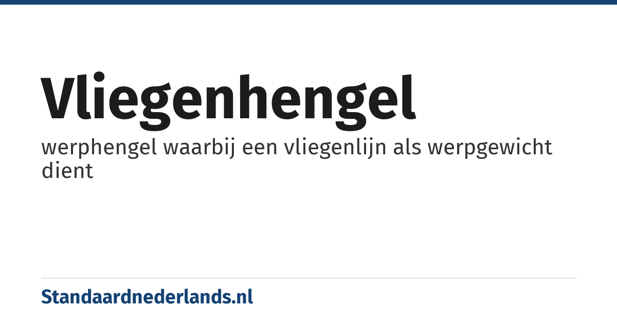 vliegenhengel: werphengel waarbij een vliegenlijn als werpgewicht dient