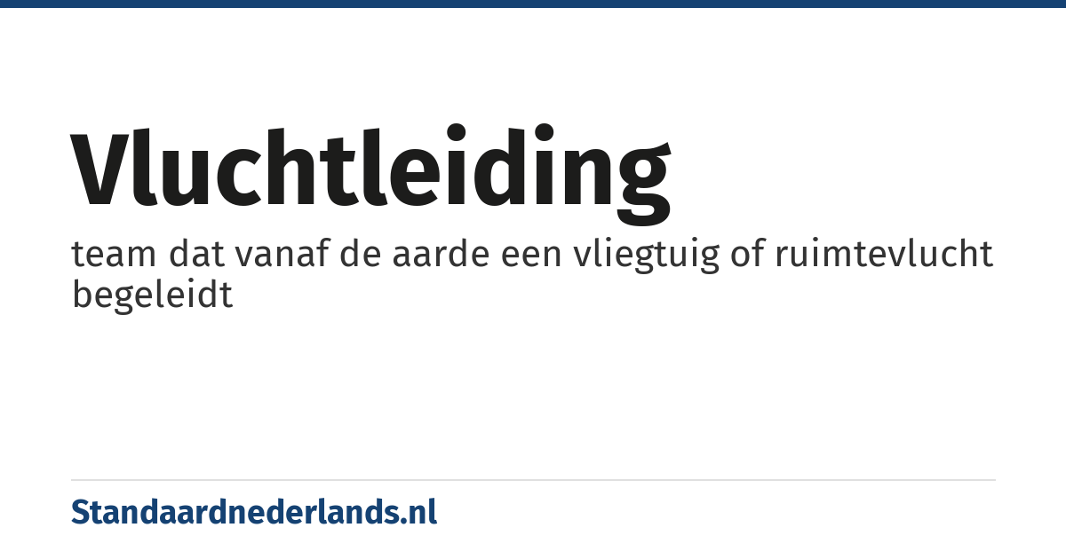 vluchtleiding: team dat vanaf de aarde een vliegtuig of ruimtevlucht begeleidt