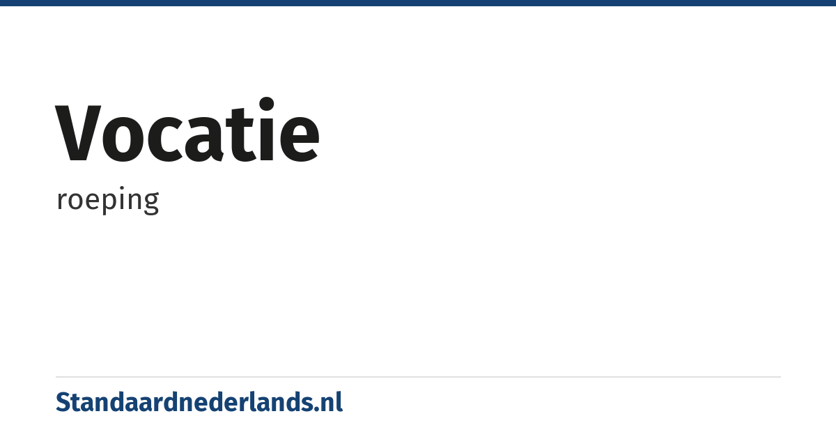 vocatie: roeping