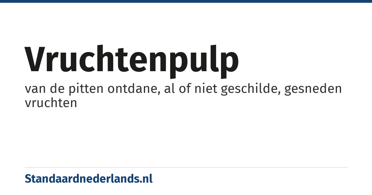 vruchtenpulp: van de pitten ontdane, al of niet geschilde, gesneden vruchten