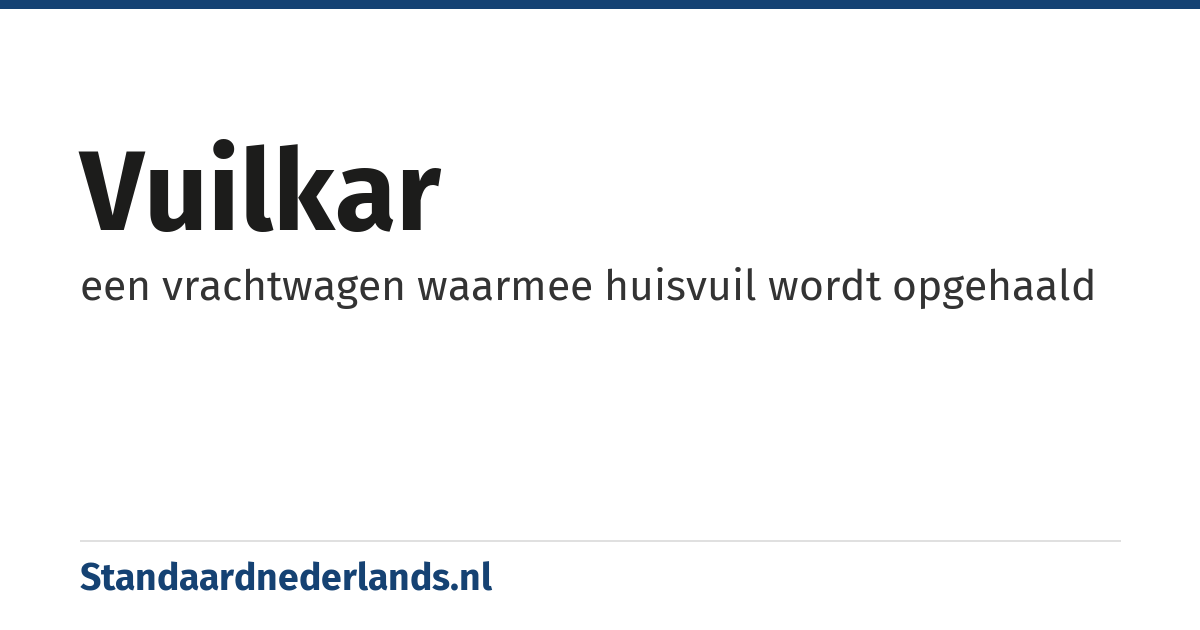 vuilkar: een vrachtwagen waarmee huisvuil wordt opgehaald