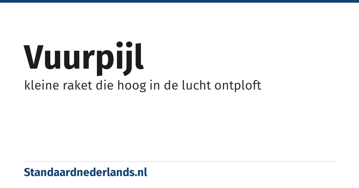vuurpijl: kleine raket die hoog in de lucht ontploft