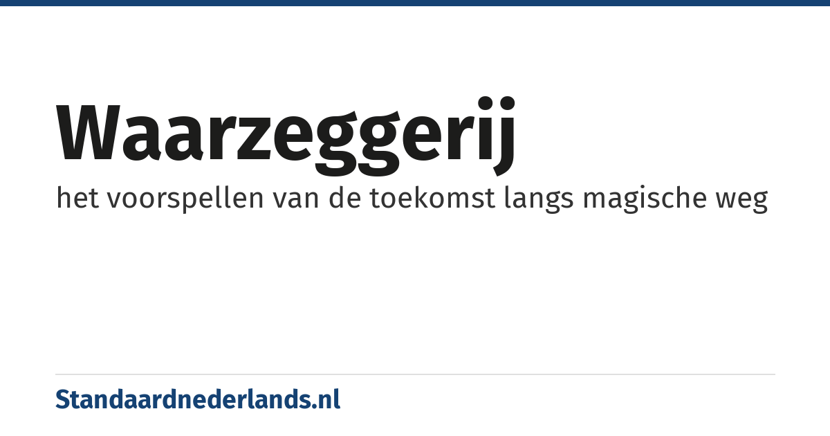 waarzeggerij: het voorspellen van de toekomst langs magische weg