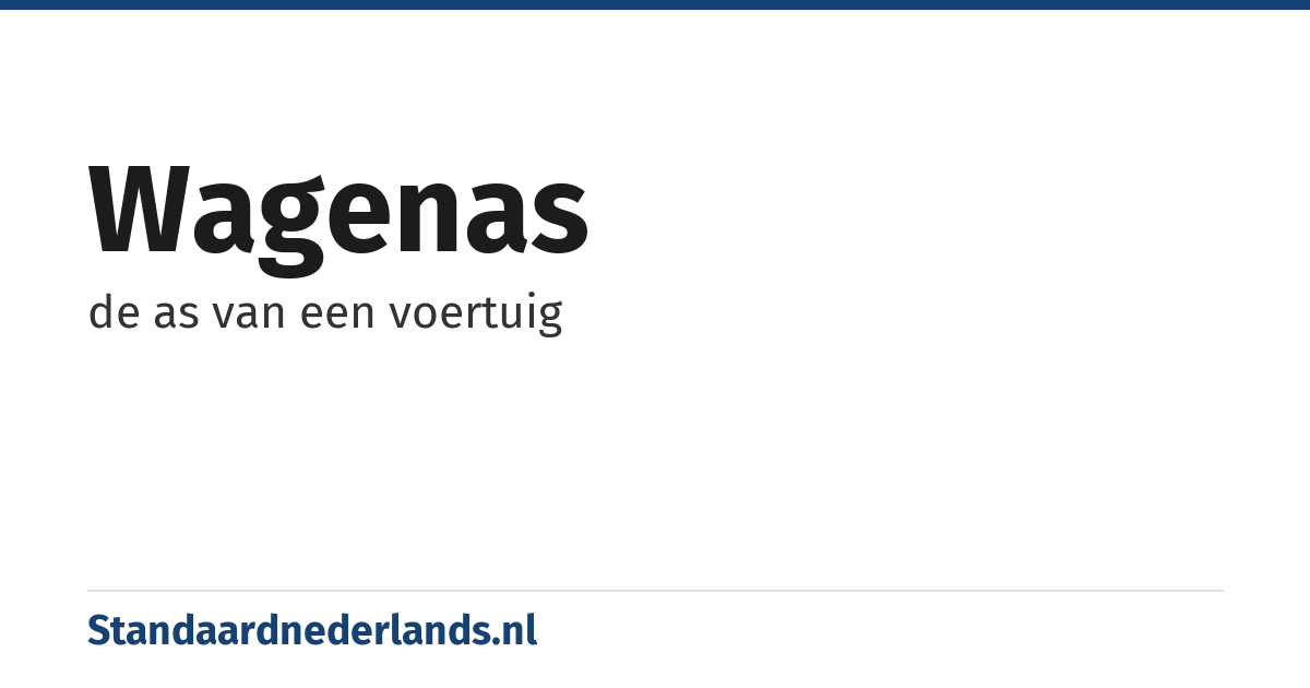 wagenas: de as van een voertuig