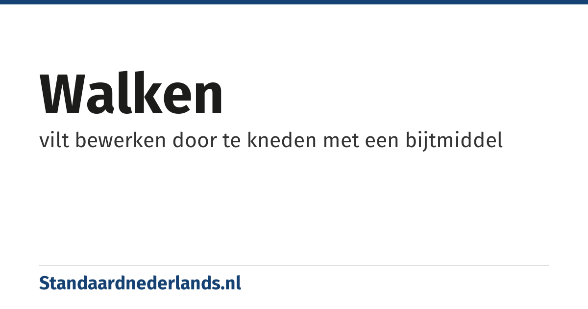 walken: vilt bewerken door te kneden met een bijtmiddel