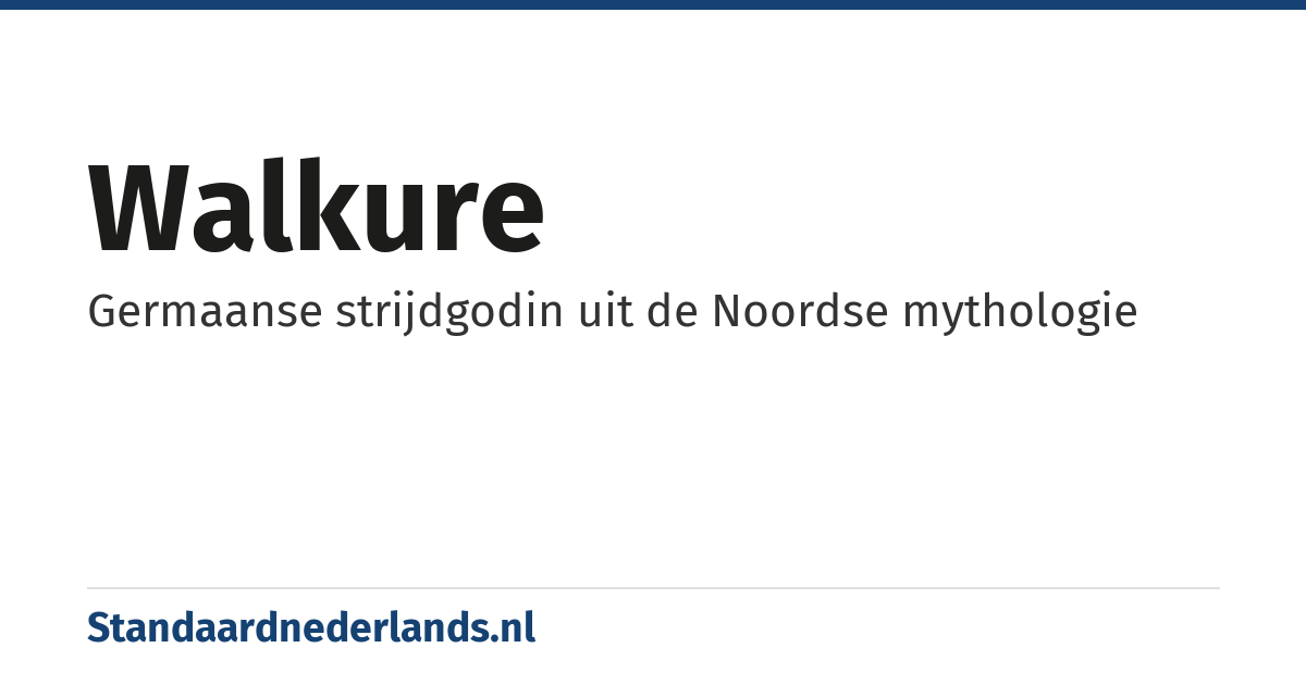 Walkure: Germaanse strijdgodin uit de Noordse mythologie