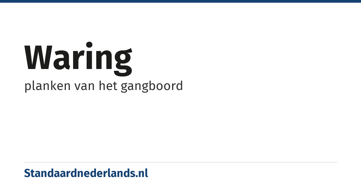 waring: planken van het gangboord