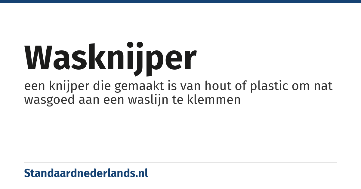 wasknijper: een knijper die gemaakt is van hout of plastic om nat wasgoed aan een waslijn te klemmen