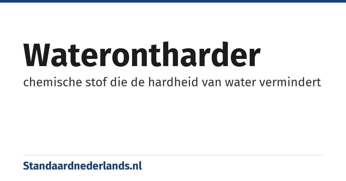 waterontharder: chemische stof die de hardheid van water vermindert