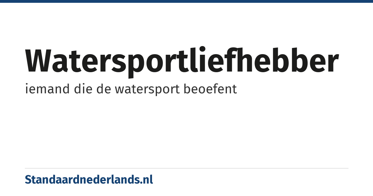watersportliefhebber: iemand die de watersport beoefent
