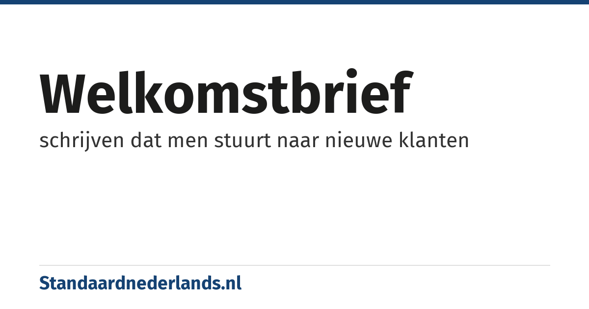 welkomstbrief: schrijven dat men stuurt naar nieuwe klanten