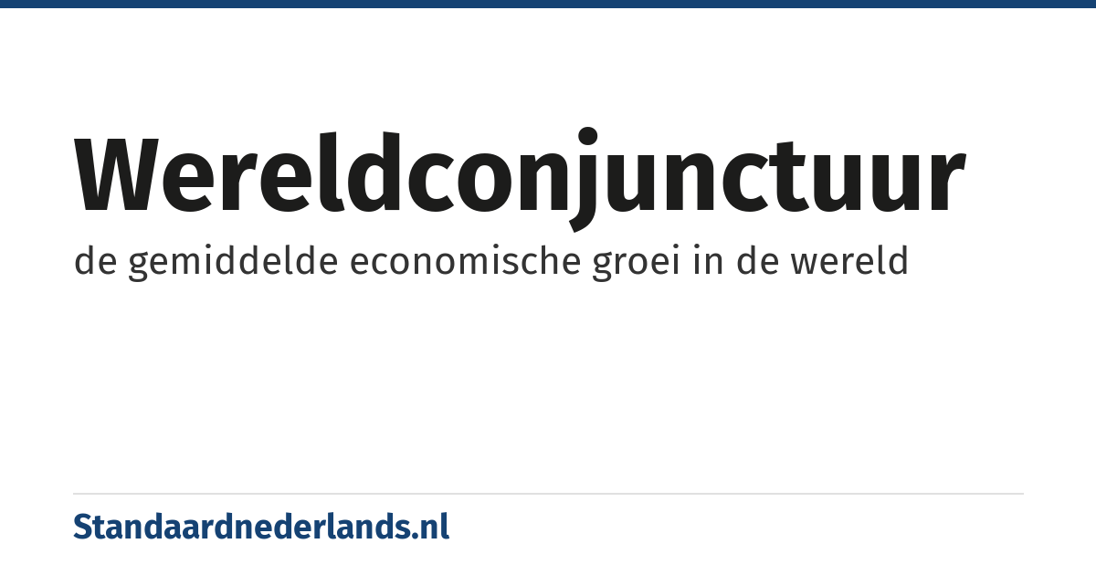 wereldconjunctuur: de gemiddelde economische groei in de wereld