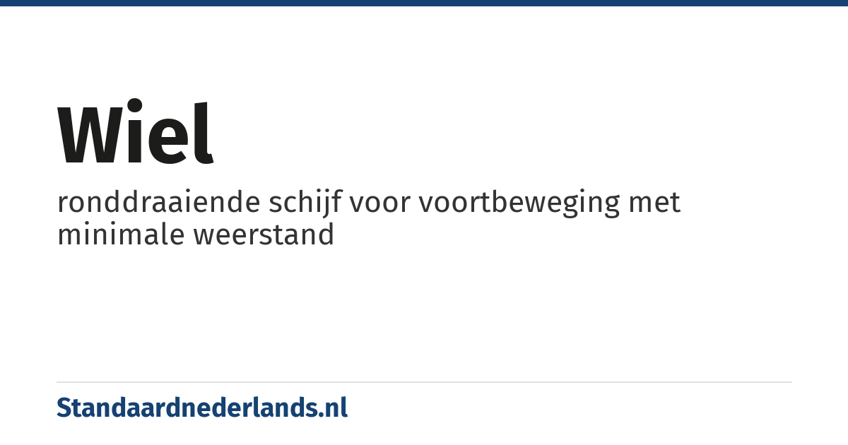 wiel: ronddraaiende schijf voor voortbeweging met minimale weerstand
