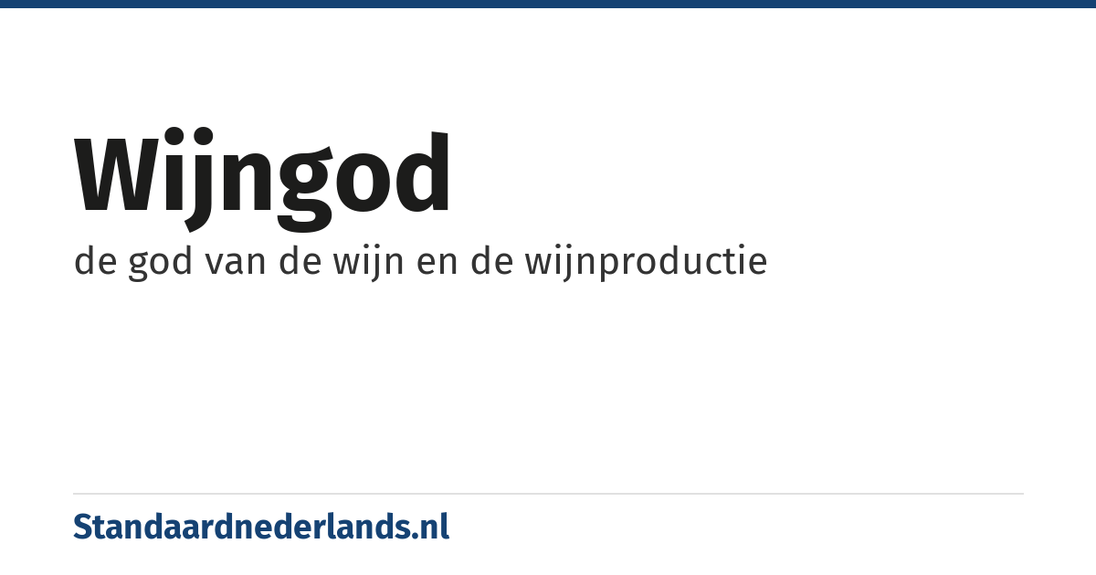 wijngod: de god van de wijn en de wijnproductie