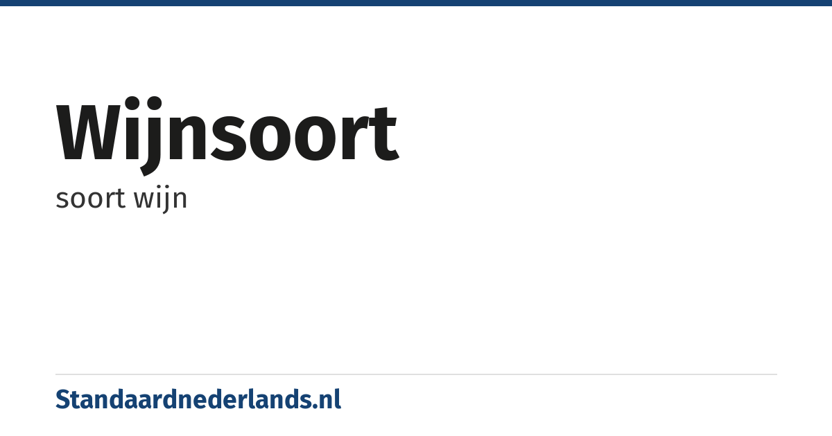 wijnsoort: soort wijn