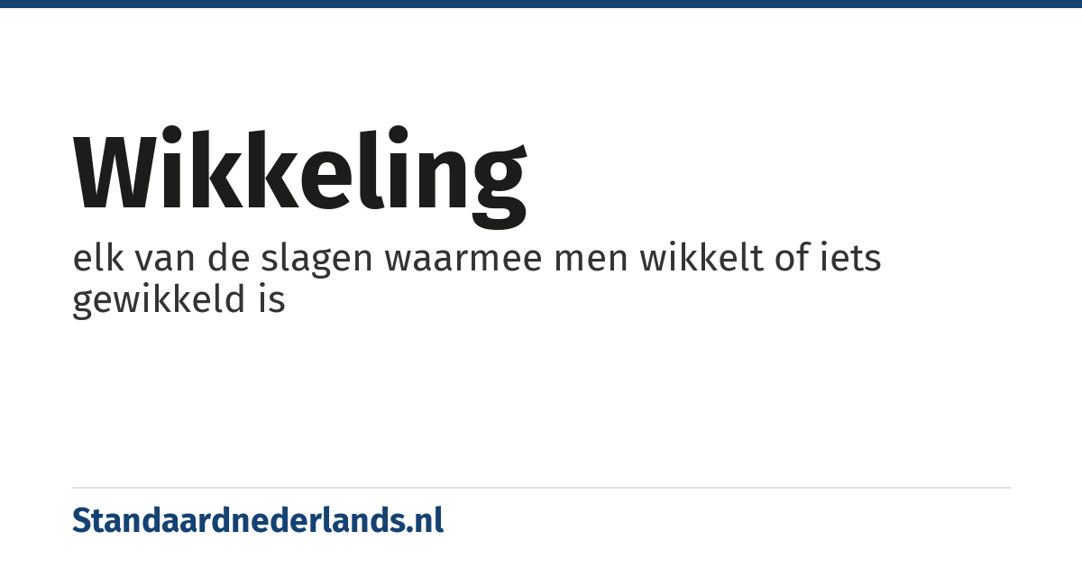 wikkeling: elk van de slagen waarmee men wikkelt of iets gewikkeld is