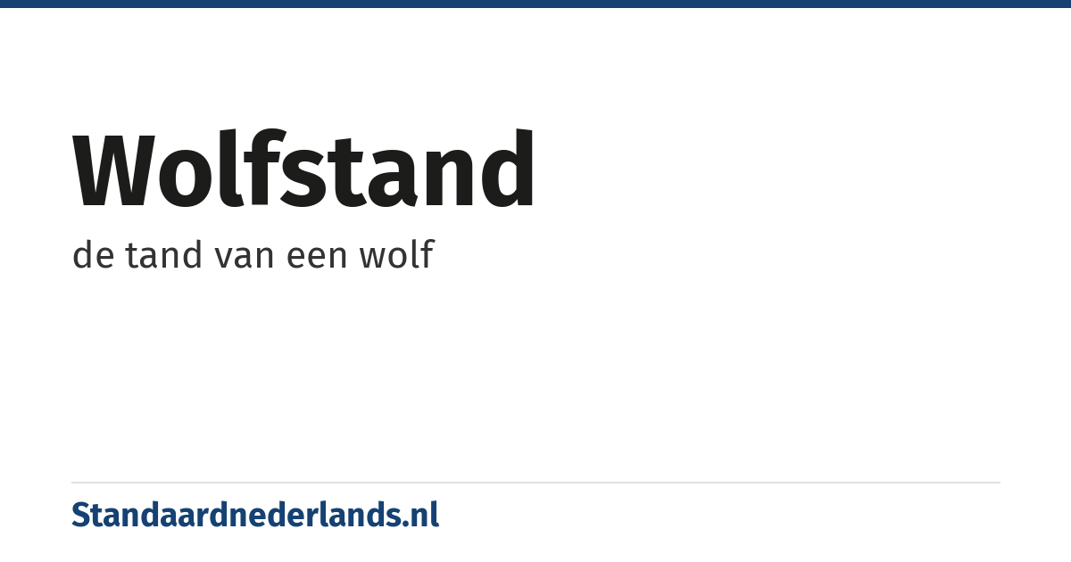 wolfstand: de tand van een wolf