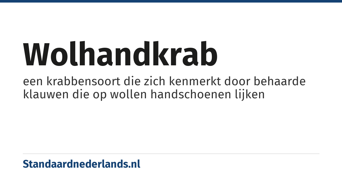 wolhandkrab: een krabbensoort die zich kenmerkt door behaarde klauwen die op wollen handschoenen lijken