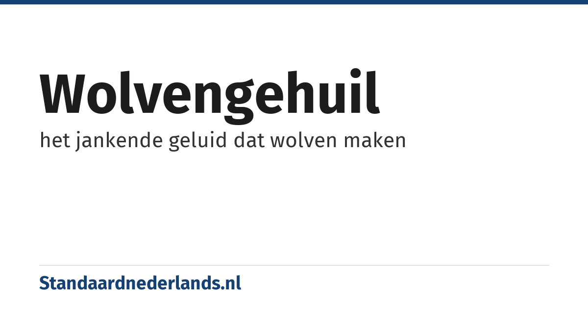 wolvengehuil: het jankende geluid dat wolven maken