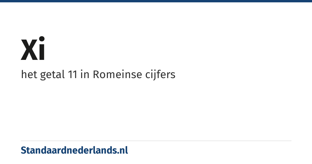 XI: het getal 11 in Romeinse cijfers