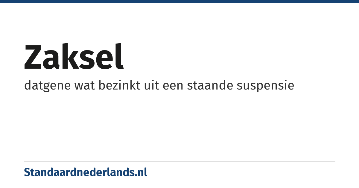 zaksel: datgene wat bezinkt uit een staande suspensie