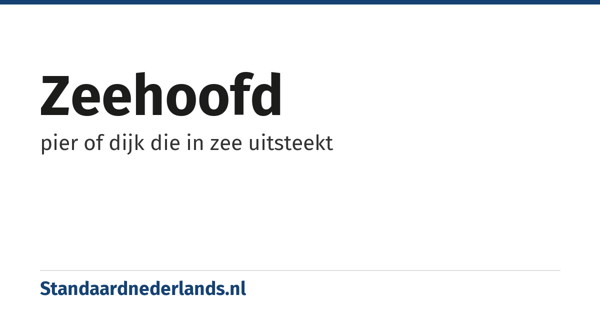 zeehoofd: pier of dijk die in zee uitsteekt