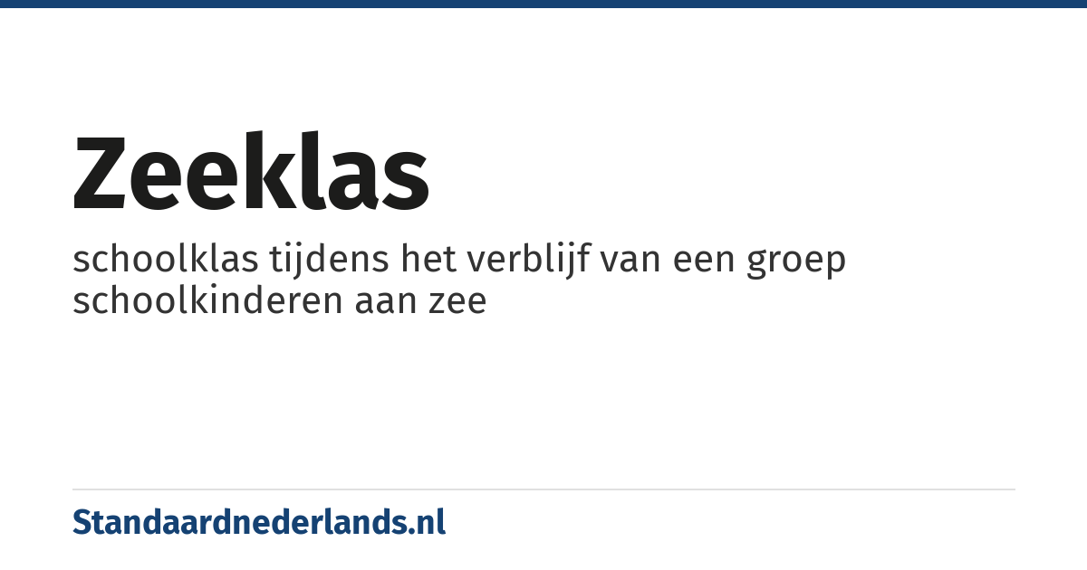 zeeklas: schoolklas tijdens het verblijf van een groep schoolkinderen aan zee