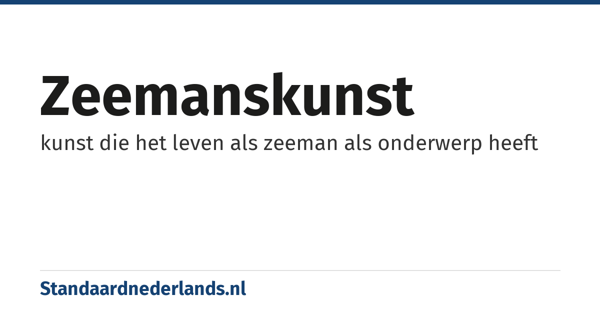 zeemanskunst: kunst die het leven als zeeman als onderwerp heeft