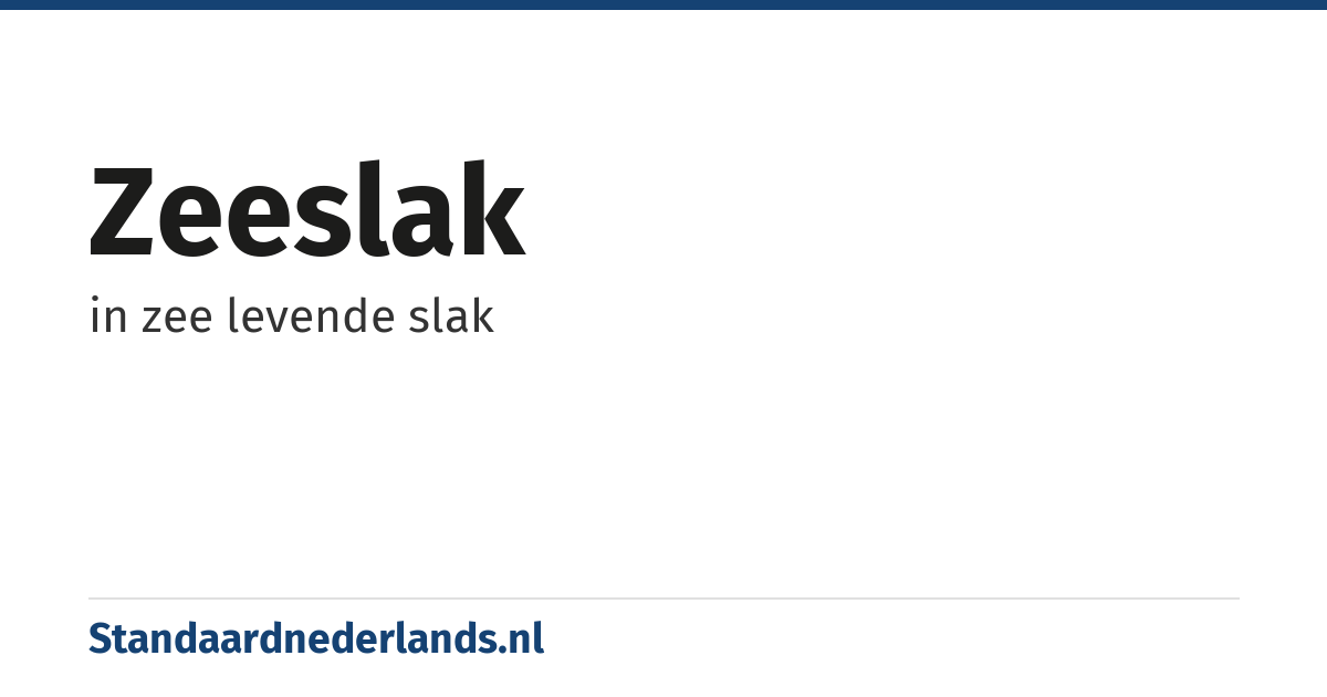 zeeslak: in zee levende slak