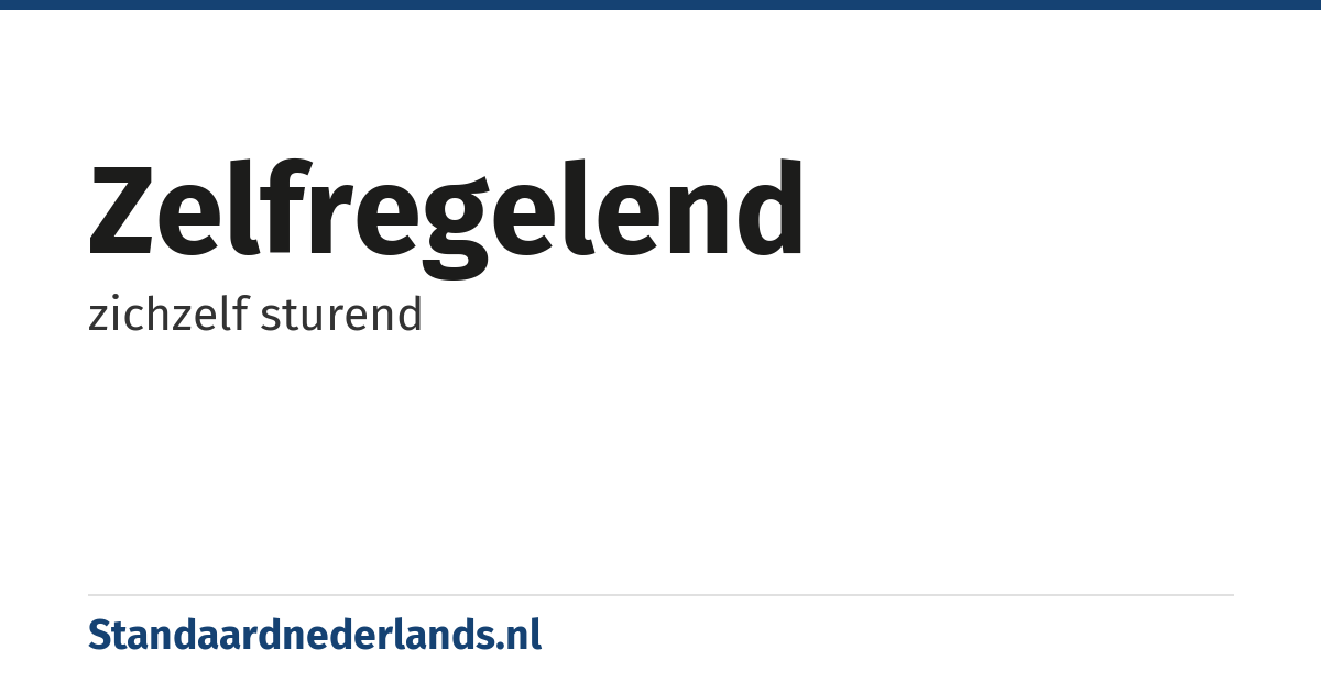 zelfregelend: zichzelf sturend