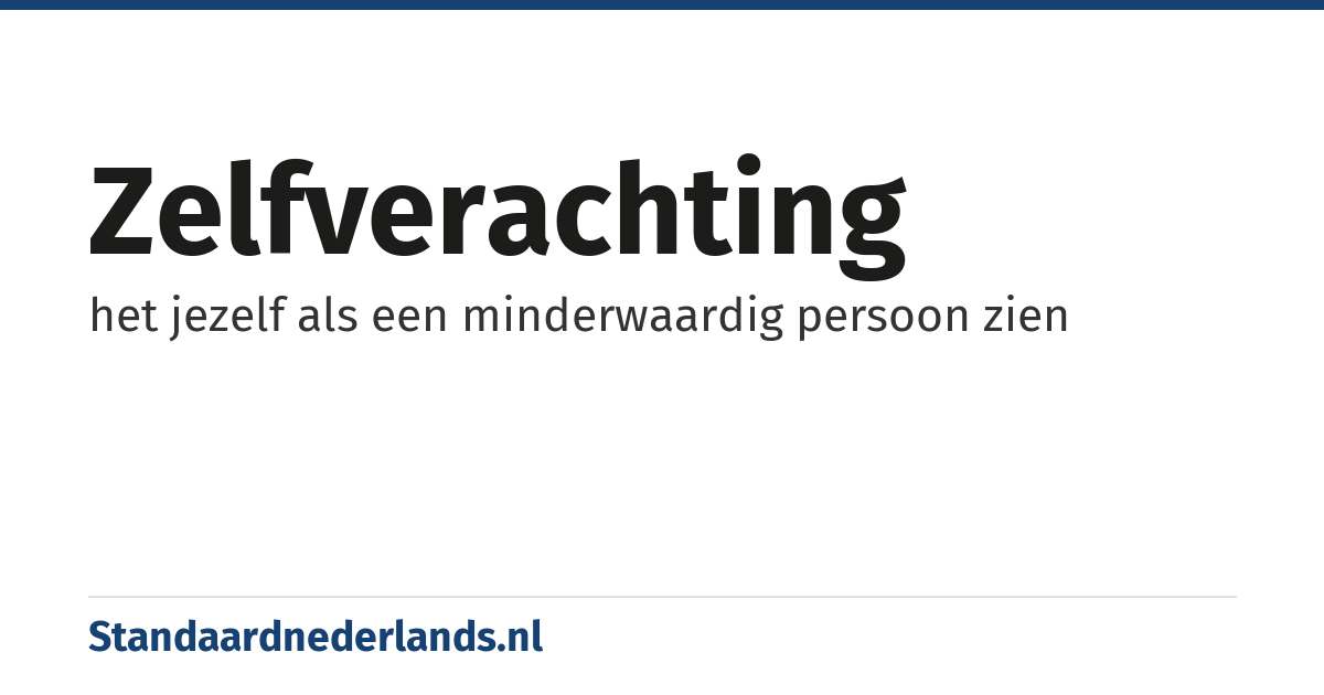 zelfverachting: het jezelf als een minderwaardig persoon zien