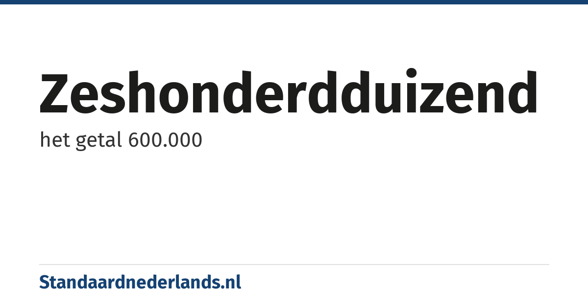 zeshonderdduizend: het getal 600.000