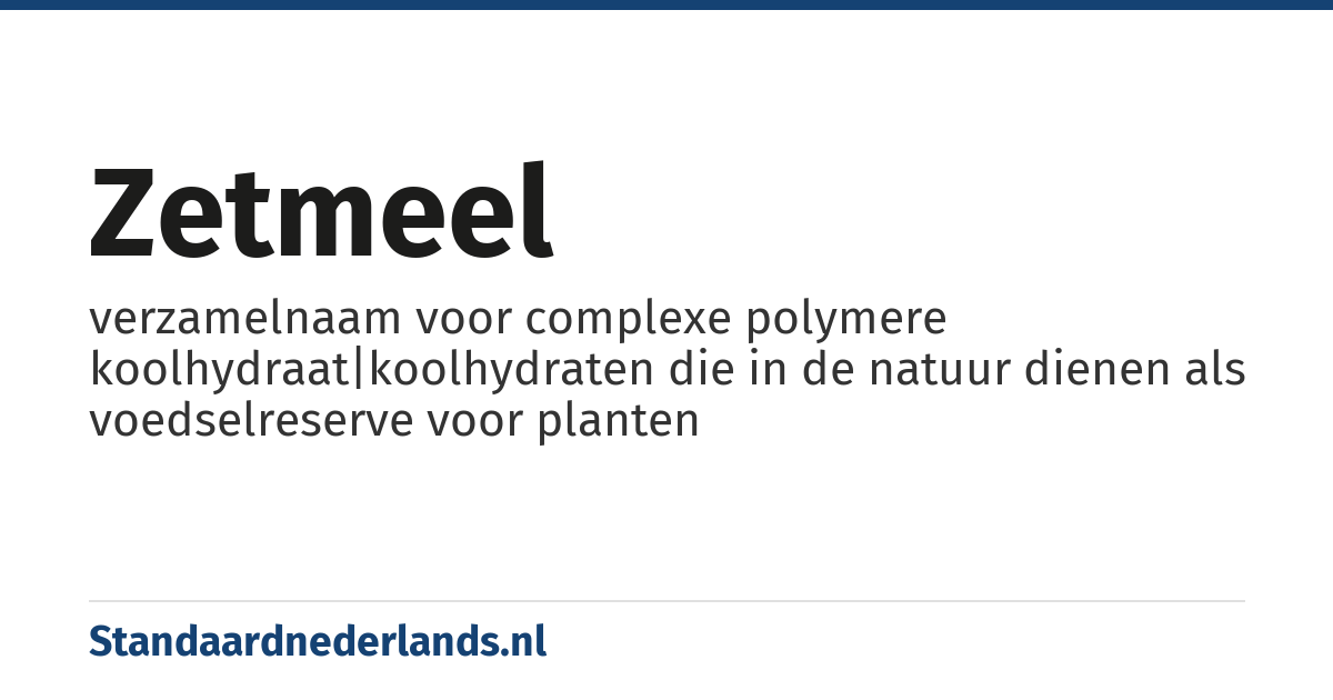 zetmeel: verzamelnaam voor complexe polymere koolhydraat|koolhydraten die in de natuur dienen als voedselreserve voor planten