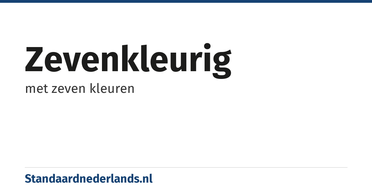 zevenkleurig: met zeven kleuren