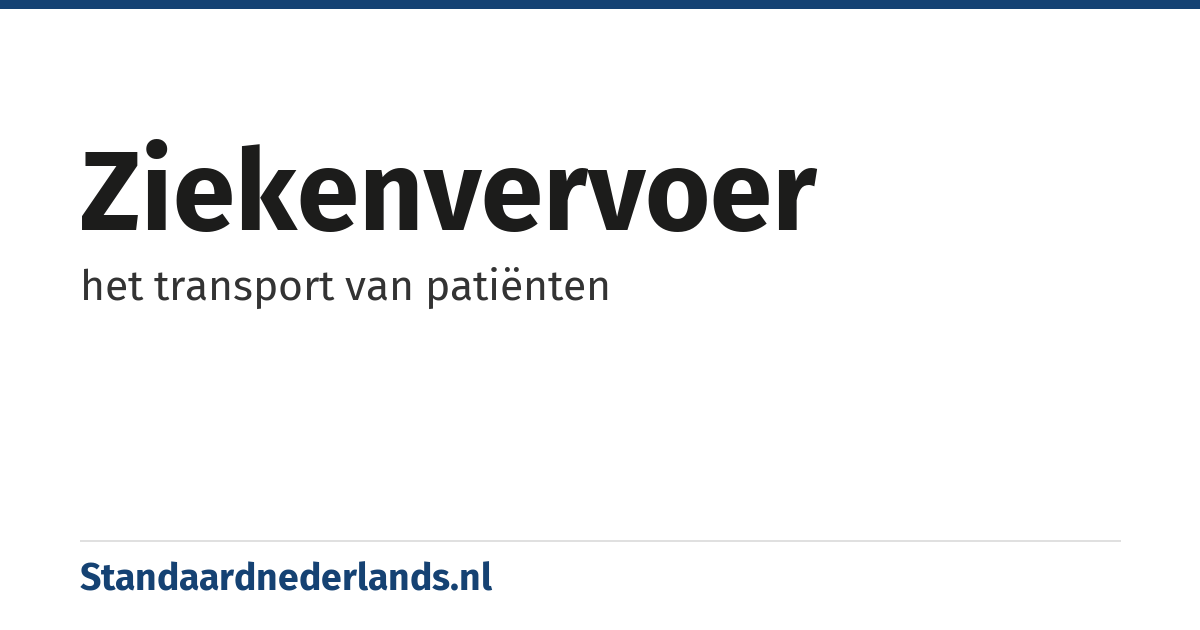 ziekenvervoer: het transport van patiënten