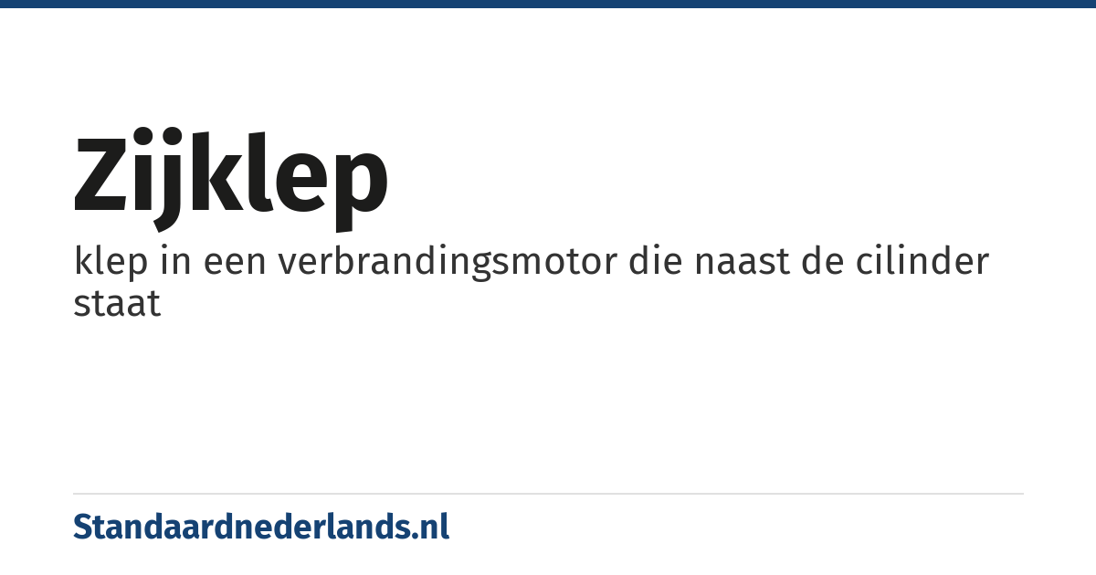 zijklep: klep in een verbrandingsmotor die naast de cilinder staat