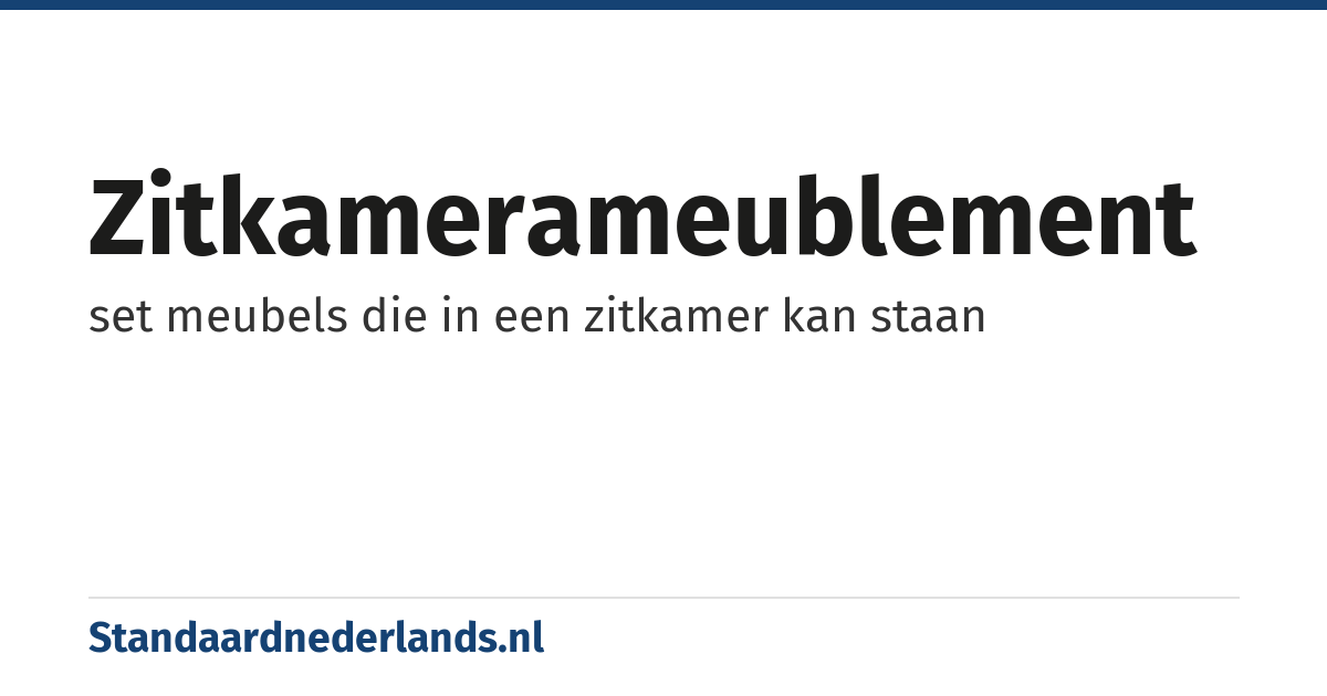 zitkamerameublement: set meubels die in een zitkamer kan staan