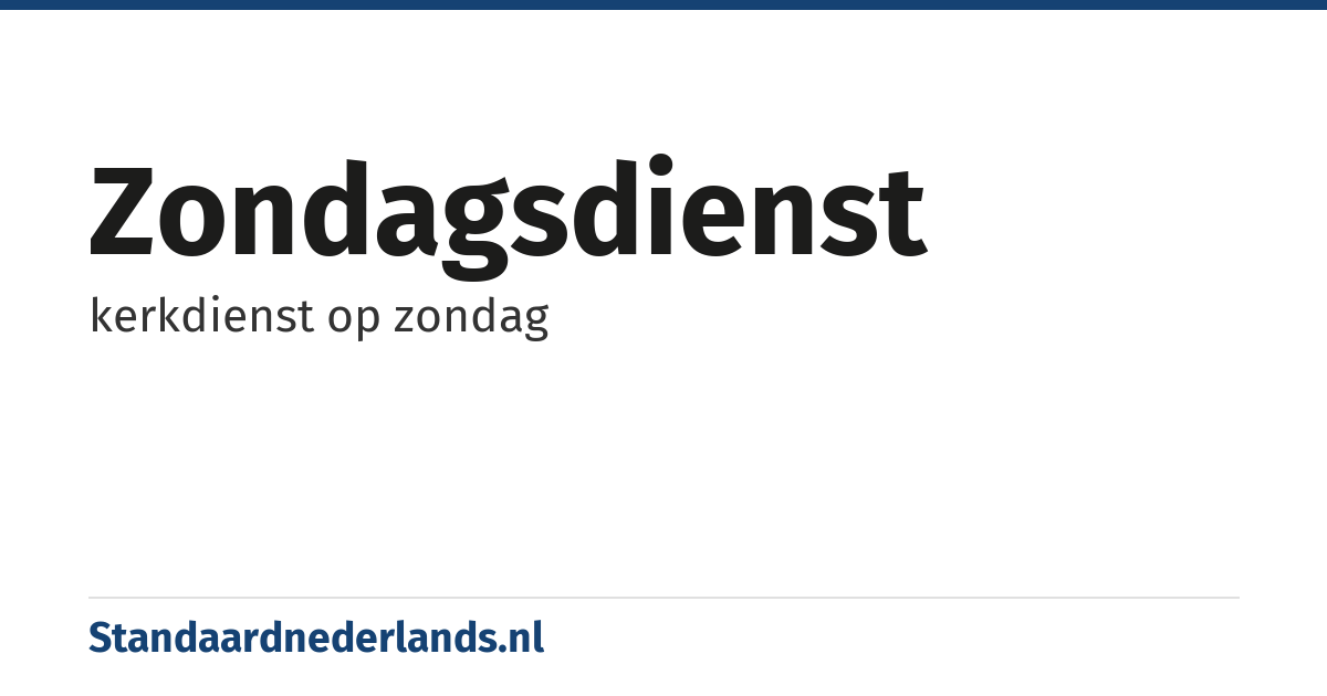 zondagsdienst: kerkdienst op zondag