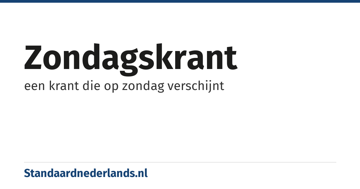 zondagskrant: een krant die op zondag verschijnt