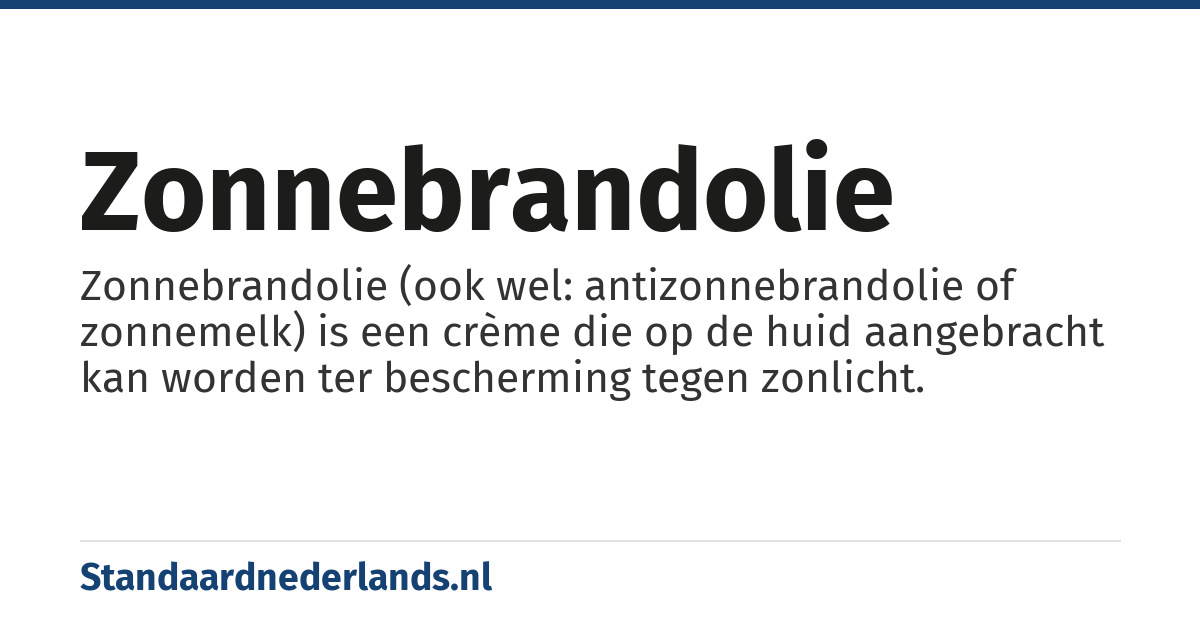 zonnebrandolie: Zonnebrandolie (ook wel: antizonnebrandolie of zonnemelk) is een crème die op de huid aangebracht kan worden ter bescherming tegen zonlicht.