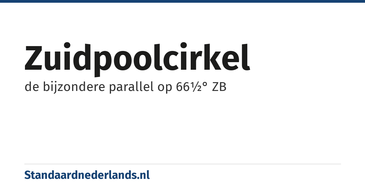 zuidpoolcirkel: de bijzondere parallel op 66½° ZB