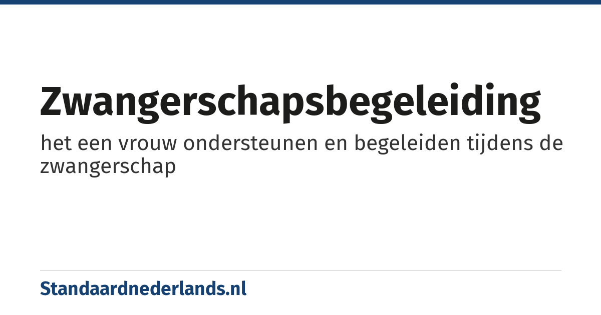 zwangerschapsbegeleiding: het een vrouw ondersteunen en begeleiden tijdens de zwangerschap