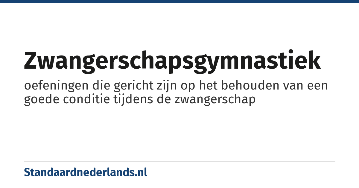 zwangerschapsgymnastiek: oefeningen die gericht zijn op het behouden van een goede conditie tijdens de zwangerschap