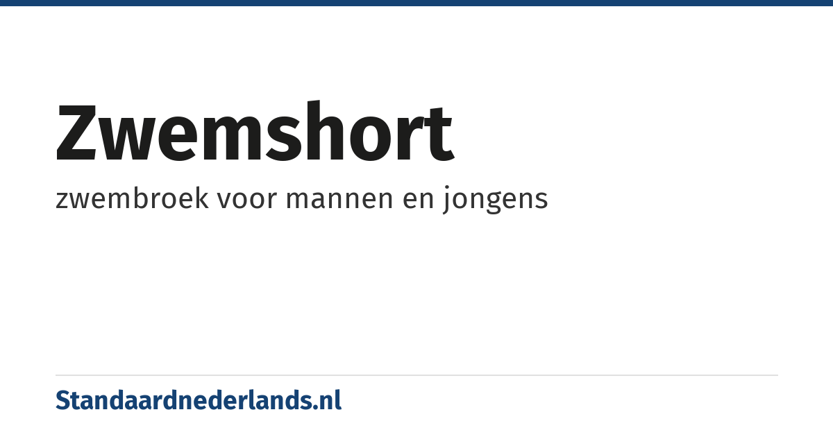 zwemshort: zwembroek voor mannen en jongens