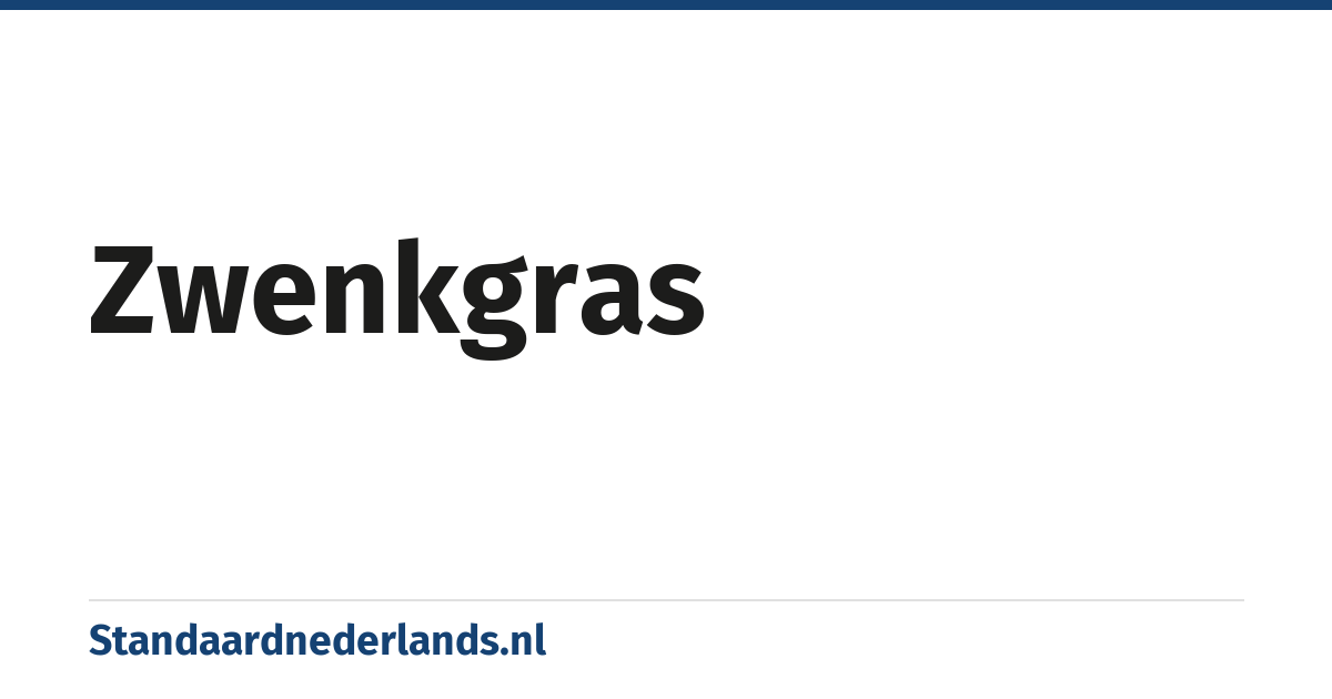 zwenkgras: een geslacht Festuca van planten uit de grassenfamilie (Poaceae of Gramineae). Het zijn kruidachtige, meerjarige grassen die een hoogte bereiken van 10 tot 200 cm. Ze hebben een kosmopolitische verspreiding en komen voor op elk continent behalve Antarctica